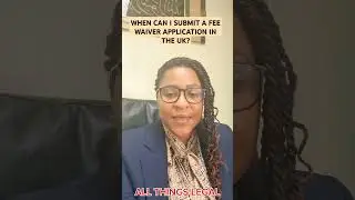WHEN CAN I SUBMIT A FEE WAIVER APPLICATION IN THE UK?#ukimmigration #fypシ゚viral #feewaiver