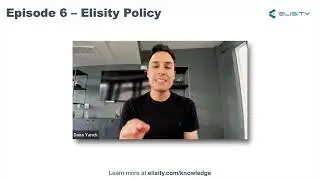 Elisity Cognitive Trust: Least Privilege Access Policies, EP 6