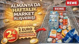 Almanya'da Haftalık Market Alışverişi | 2 Euro Standı | Rewe | HaftalıkVlog #shoppingvlog 