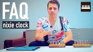 FAQ | Ламповые часы Past indicator, ответы на вопросы (Вадим Антонов)