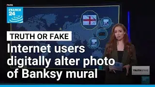 Viral image of Banksy mural featuring English flag is digitally altered &bull; FRANCE 24 English
