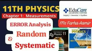 Error Analysis || Types of Error || Class11 || Unit#1 Physics And Measurements || Farha Aamir