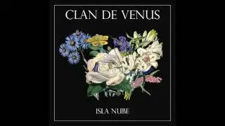 Clan De Venus - Isla Nube (Full Album)