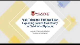 Paper Review: Fault-Tolerance, Fast and Slow: Exploiting Failure Asynchrony in Distributed Systems
