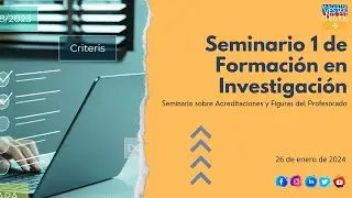 Seminario 1 - Acreditaciones y Figuras del Profesorado