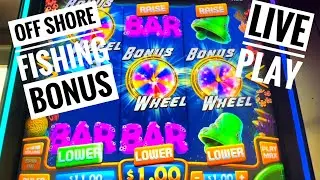 Off shore fishing live play bonus!