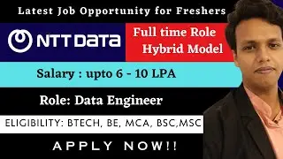 NTT DATA Hiring Freshers | Data Engineer Role | Hybrid Model | Salary Upto 10 LPA | Apply Now