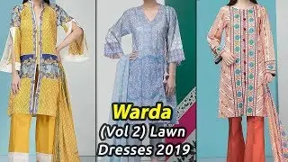 New WARDA PRINTS (VOL 2) Lawn Dresses 2019 | Pakistani Designer Lawn Suits 2019