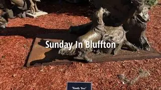Sunday In Bluffton HD | Historic Old Town Bluffton South Carolina