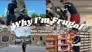 Why I'm FRUGAL - My Journey to freedom, financial security and growth #selfhelp #personalfinance