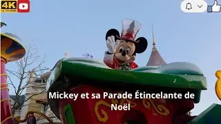 Disneyland Paris - Mickey Et Sa Parade Étincelante de Noël - #disneylandparis #disney #disneyland 