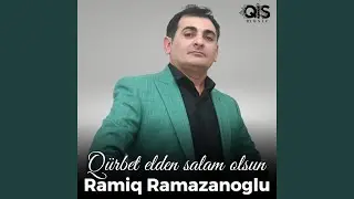 Q&uuml;rbet Elden Salam Olsun