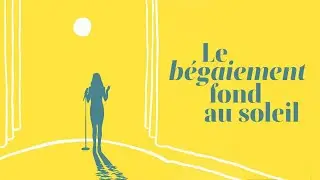 LE BÉGAIEMENT FOND AU SOLEIL - Bande annonce officielle - 25e Festival du Film d'Action Sociale