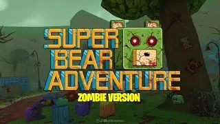 LIVE SUPER BEAR ADVENTURE ZOMBIE VERSION #superbearadventure