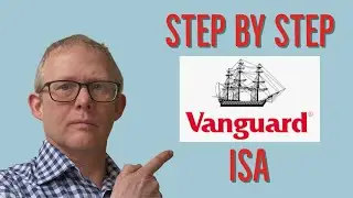 How to set up a Vanguard Stocks and Shares ISA - Beginners Guide 2023