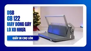 QUICK REVIEW | M&aacute;y đ&oacute;ng g&aacute;y BSB CB122 | L&ograve; xo nhựa | Giấy in Chợ Lớn