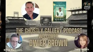 Actor: Dwier Brown Joins The Ghostly Gallery Podcast