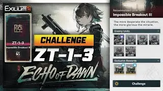 ECHO OF DAWN CHALLENGE STAGE-3 (ZT-1-3) (SOLO KLUKAI ONLY) [ GIRLS' FRONTLINE 2: EXILIUM ]