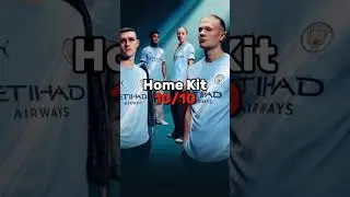 Rating 25/26 Kits Man City #football