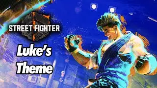 SF6 Luke's Theme - Taking Aim // Street Fighter 6 OST