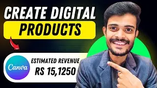 Create & Sell Digital Product with Canva (FREE) | Digital Product to Sell Online | Canva