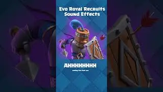 Clash Royale - All Evo Royal Recruits sound effects #cr #supercell #evoroyalrecruit #evolution