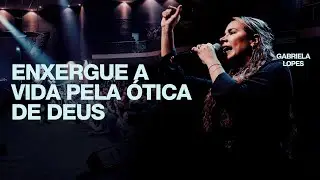 Enxergue a vida pela ótica de Deus | Gabriela Lopes - Igreja Cristã Mundial [Semana Profética 2025]
