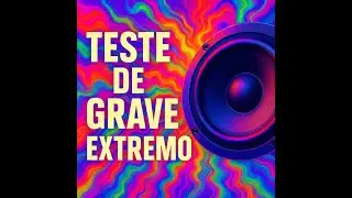 Bass Test Grave Pesado 2026 4K – Frequências Baixas Extremas para Testar Seu Som
