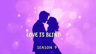 Penguin Asylum & Leia Blue - Queen of My Own Heart [ Love Is Blind | S9E12 ]