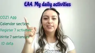 Instructions EA4 My daily activities
