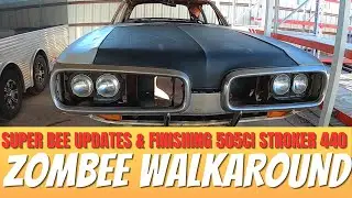 Project Updates! ZomBEE 1970 Dodge Super Bee Walk Around; 505 Stroker Motor Progress
