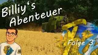 Billys Abenteuer Let's Play | Folge 3 | Rollplay | LS25