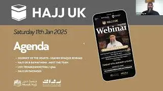 HAJJ UK Webinar 1 - Journey of the Hearts
