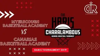 MYERSCOUGH BASKETBALL ACADEMY Vs CANARIAS BASKETBALL ACADEMY - HARIS TOURNAMENT 2019