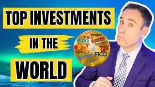 TOP INVESTMENTS IN THE WORLD?