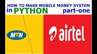 How to make Mobile Money system using Python part one