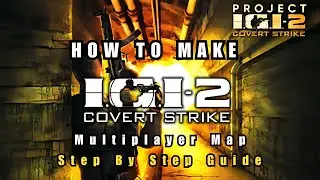 How To Make Multiplayer Map In IGI 2 Remastered Edition Editor