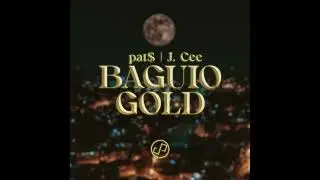 J. Cee - Baguio Gold ft.Pat$  (Official Audio)