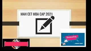 MBA CET, MBA CAP 2021 Procedure to participate in CAP ROUNDS