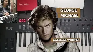CARELESS WHISPER - GEORGE MICHAEL | MIDI COVER | INSTRUMENTAL BREAKDOWN