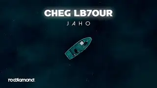 Jaho - Cheg Lb7our (Lyrics Video)