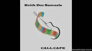 Keith Doc Samuels - Star Jammer (Song For Eligin Wells)