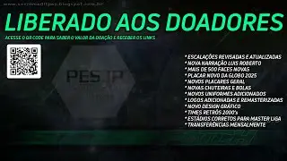 O MELHOR PATCH 2025 PARA PES 2013