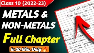 Metals And Non Metals Full Chapter | Class 10 Science Chapter 3 Notes