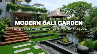 Recreating Balinese Rice Terrace Garden Water Features in a Modern Backyard