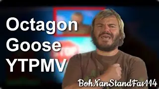 Octagon Goose (YTPMV)