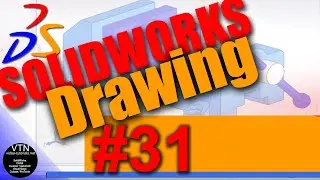 SOLIDWORKS Drawing 31 ( Broken out Section )