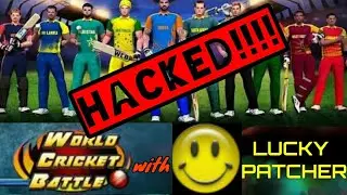 How to hack world cricket battle (WCB) with lucky patcher..new version|| for non root and root users