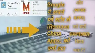 Why remove china apps and mitro suspended from play store ??