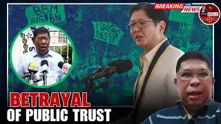 GUSTO NILA I-IMPEACH SI PBBM DAHIL SA BETRAYAL OF PUBLIC TRUST